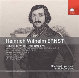 Imagen de portada para Ernst: Complete Works, Vol. 5