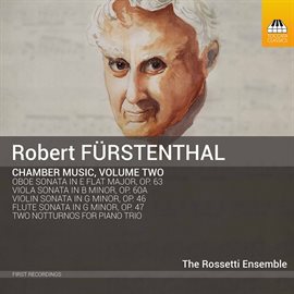 Imagen de portada para Fürstenthal: Complete Chamber Music, Vol. 2