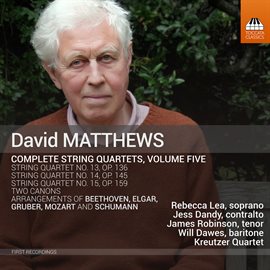 Cover image for David Matthews: Complete String Quartets, Vol. 5