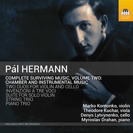 Cover image for Hermann: Complete Surviving Music, Vol. 2