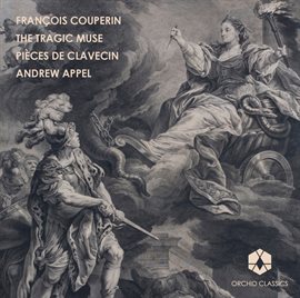 Cover image for Couperin: Pieces De Clavecin, Vol. 1