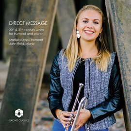 Cover image for Direct Message: 20th & 21st Century Works For Trumpet & Piano