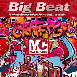 Imagen de portada para Mastercuts Big Beat