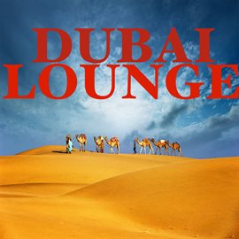 Cover image for Dubai Lounge