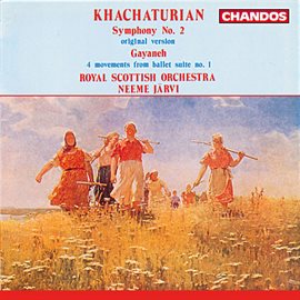 Cover image for Khachaturian: Symphony No. 2 - Gayane: Four Movements