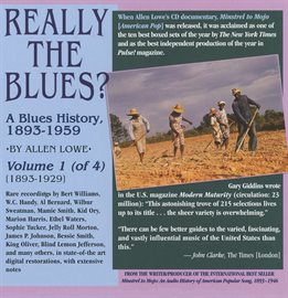 Cover image for Really The Blues?: A Blues History (1893-1959), Vol. 1 (1893-1929)