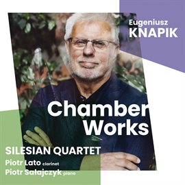 Cover image for Knapik - Chamber Works