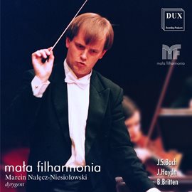 Cover image for Bach: Brandenburg Concerto No. 3 - Haydn: Symphony No. 44 - Britten: Simple Symphony (live)