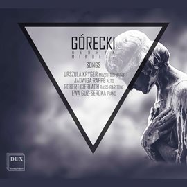 Imagen de portada para Górecki: Art Songs