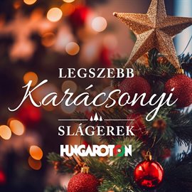 Cover image for Legszebb Karácsonyi Slágerek