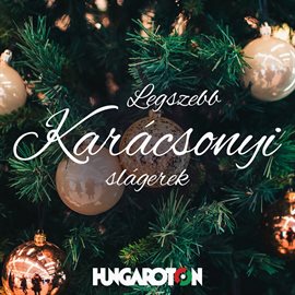 Cover image for Magyar Karácsonyi Zene Válogatás