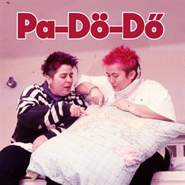 Cover image for Válogatás A Pa-Dö-Dő Legnagyobb Slágereiből