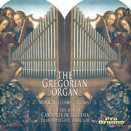 Imagen de portada para The Gregorian Organ