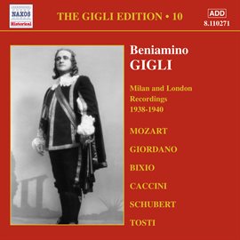 Cover image for Gigli, Beniamino: Gigli Edition, Vol. 10: Milan And London Recordings (1938-1940)
