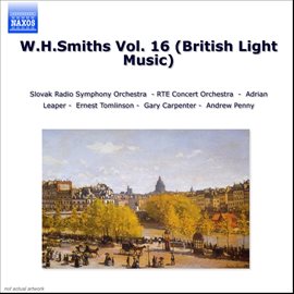 Cover image for W.h. Smiths Vol. 16 (british Light Music)