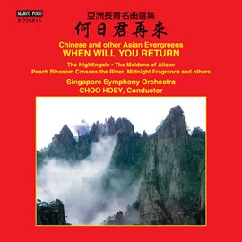 Cover image for When Will You Return: Chinese & Other Asian Evergreens