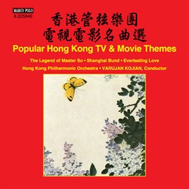 Cover image for Popular Hong Kong Tv & Movie Themes