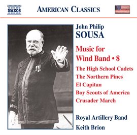Imagen de portada para Sousa: Music For Wind Band, Vol. 8