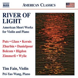 Cover image for River Of Light: American Short Works For Violin And Piano