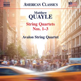 Cover image for Matthew Quayle: String Quartets Nos. 1-3