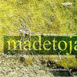 Imagen de portada para Madetoja: Orchestral Works, Vol. 2