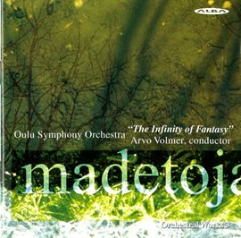Imagen de portada para Madetoja: Orchestral Works, Vol. 3