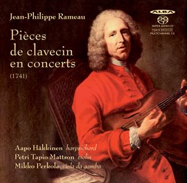 Cover image for Rameau: Pièces De Clavecin En Concerts (1741)