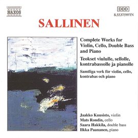 Cover image for Sallinen: Complete Works For Violin, Cello, Double Bass And Piano