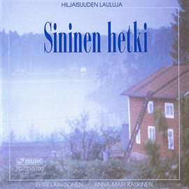 Cover image for Sininen Hetki (hiljaisuuden Lauluja 3)