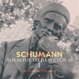 Cover image for Schumann: Album Für Die Jugend, Op. 68: Book 1