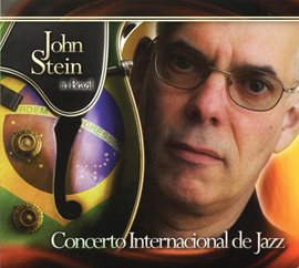 Cover image for John Stein In Brazil (concerto Internacional De Jazz)