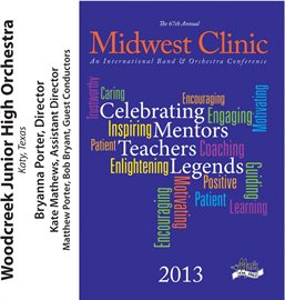 Imagen de portada para 2013 Midwest Clinic: Woodcreek Junior High Orchestra