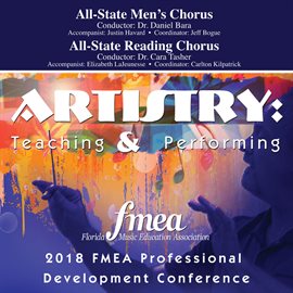 Cover image for 2018 Florida Music Education Association (fmea): All-State Men's Chorus & All-State Reading Choru...