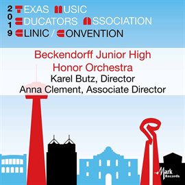 Imagen de portada para 2019 Texas Music Educators Association (tmea): Beckendorff Junior High Honor Orchestra [live]