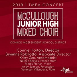 Imagen de portada para 2019 Texas Music Educators Association (tmea): Mccullough Junior High Mixed Choir [live]