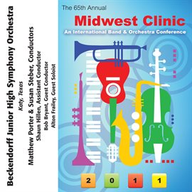 Imagen de portada para 2011 Midwest Clinic: Beckendorff Junior High Symphony Orchestra
