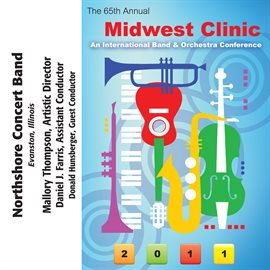 Imagen de portada para 2011 Midwest Clinic: Northshore Concert Band