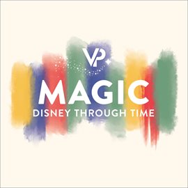 Cover image for Magic: Disney Through Time