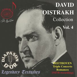 Cover image for Oistrakh Collection, Vol. 4: Beethoven Triple Concerto
