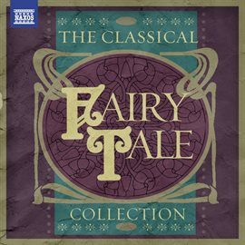 Imagen de portada para The Classical Fairy Tale Collection