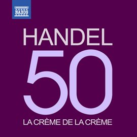 Cover image for La Crème De La Crème: Handel