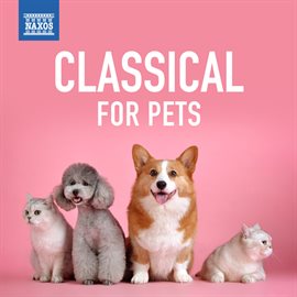 Imagen de portada para Classical For Pets