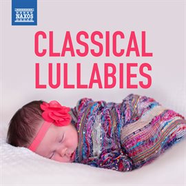 Cover image for Classical Lullabies