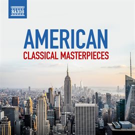 Cover image for American Classical Masterpieces