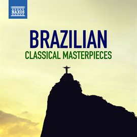 Cover image for Brazilian Classical Masterpieces