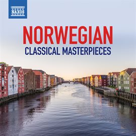 Cover image for Norwegian Classical Masterpieces