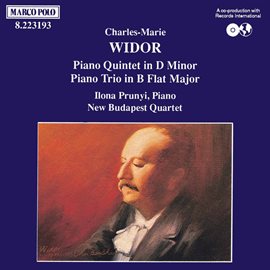 Cover image for Widor: Piano Trio, Op. 19 / Piano Quintet, Op. 7