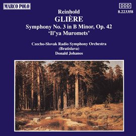 Cover image for Gliere : Symphony No. 3 In B Minor, Op. 42,