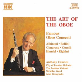 Imagen de portada para Oboe (the Art Of The) - Famous Oboe Concertos