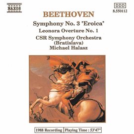 Cover image for Beethoven: Symphony No. 3 / Leonore Overture No. 1